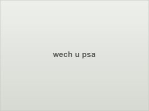 wech u psa
